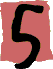 5